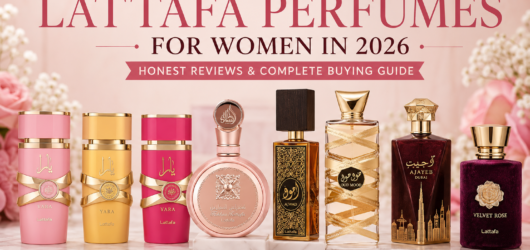 8 Best Lattafa Perfumes for Women (2026): Honest Reviews & Complete Buying Guide
